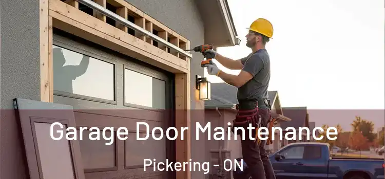  Garage Door Maintenance Pickering - ON
