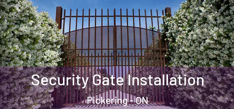 Security Gate Installation Pickering - ON